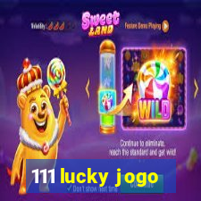 111 lucky jogo